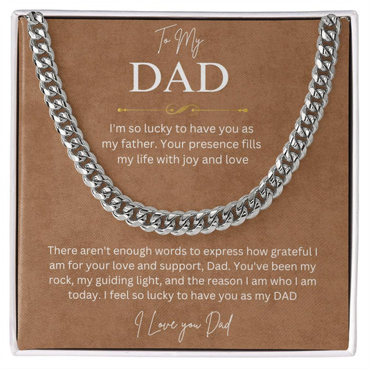 To My Dad | I Love You Dad | Cuban Chain
